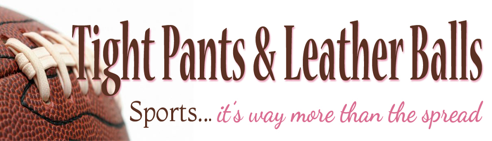 Tight Pants & Leather Balls